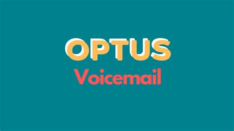 optus voicemail setup.